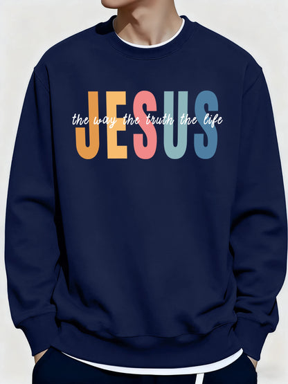 Christian Sweatshirt Jesus The Way The Truth The Life Pullover
