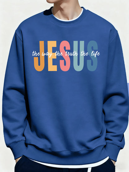 Christian Sweatshirt Jesus The Way The Truth The Life Pullover